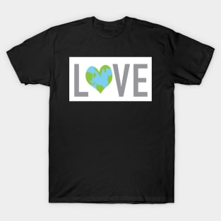 Earth Love- Save the Earth- Heart T-Shirt